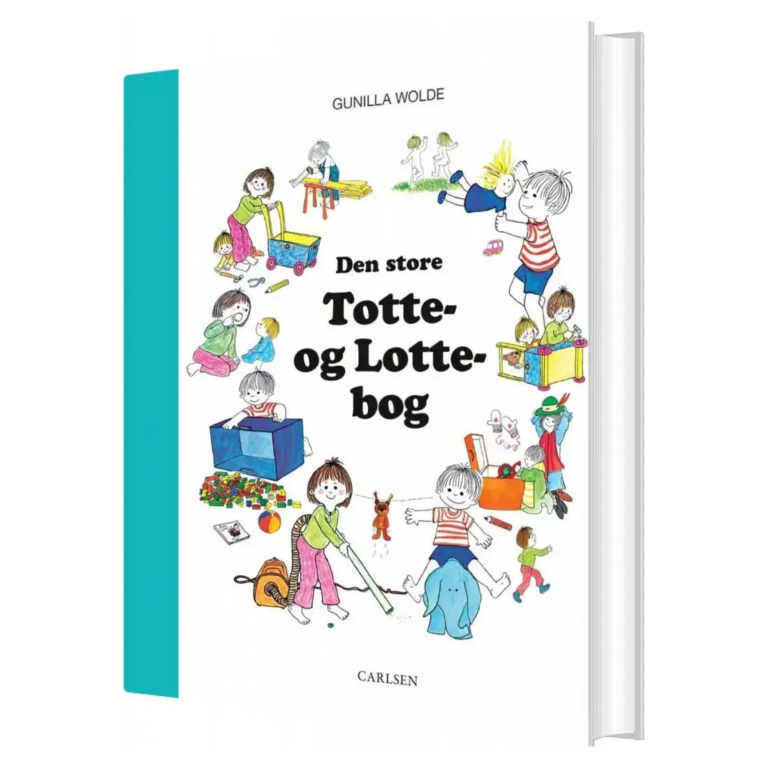 Den store Totte- og Lotte-bog af Gunilla Wolde