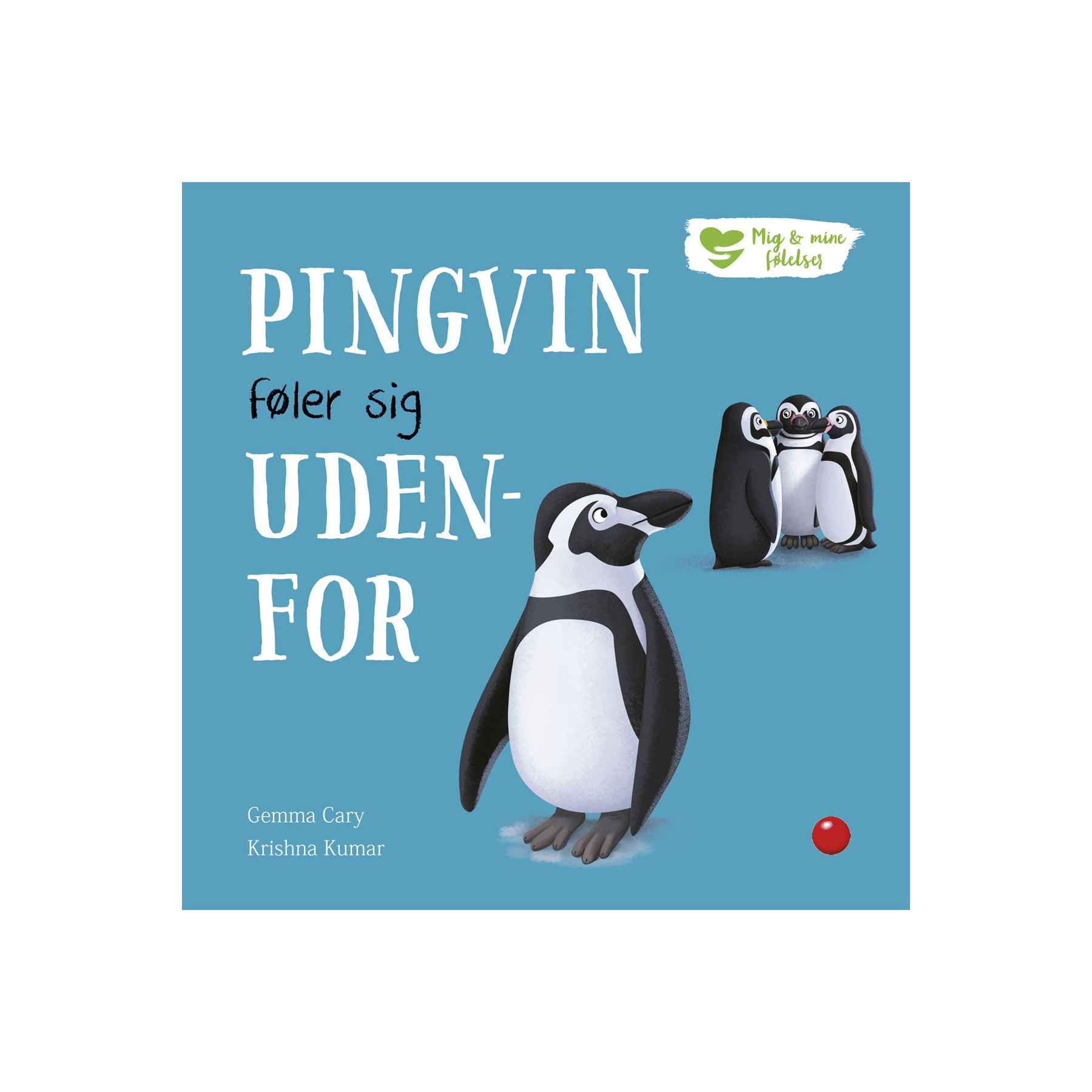 Mig og mine følelser, Pingvin føler sig udenfor